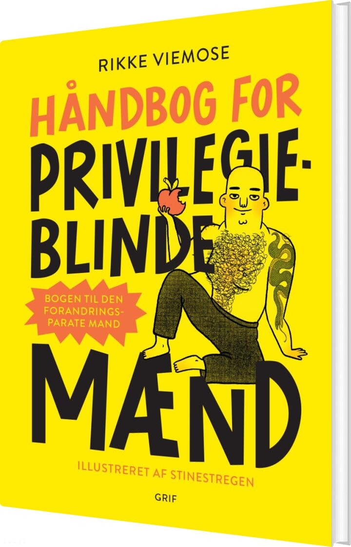 Håndbog For Privilegieblinde Mænd - Rikke Viemose - Bog - Grif