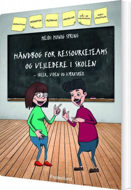 Håndbog For Ressourceteams Og Vejledere I Skolen - Heidi Honig Spring - Bog - Frydenlund