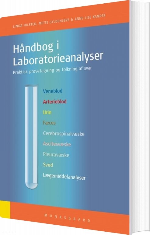 Håndbog I Laboratorieanalyser - Anne-lise Kamper - Bog - Munksgaard