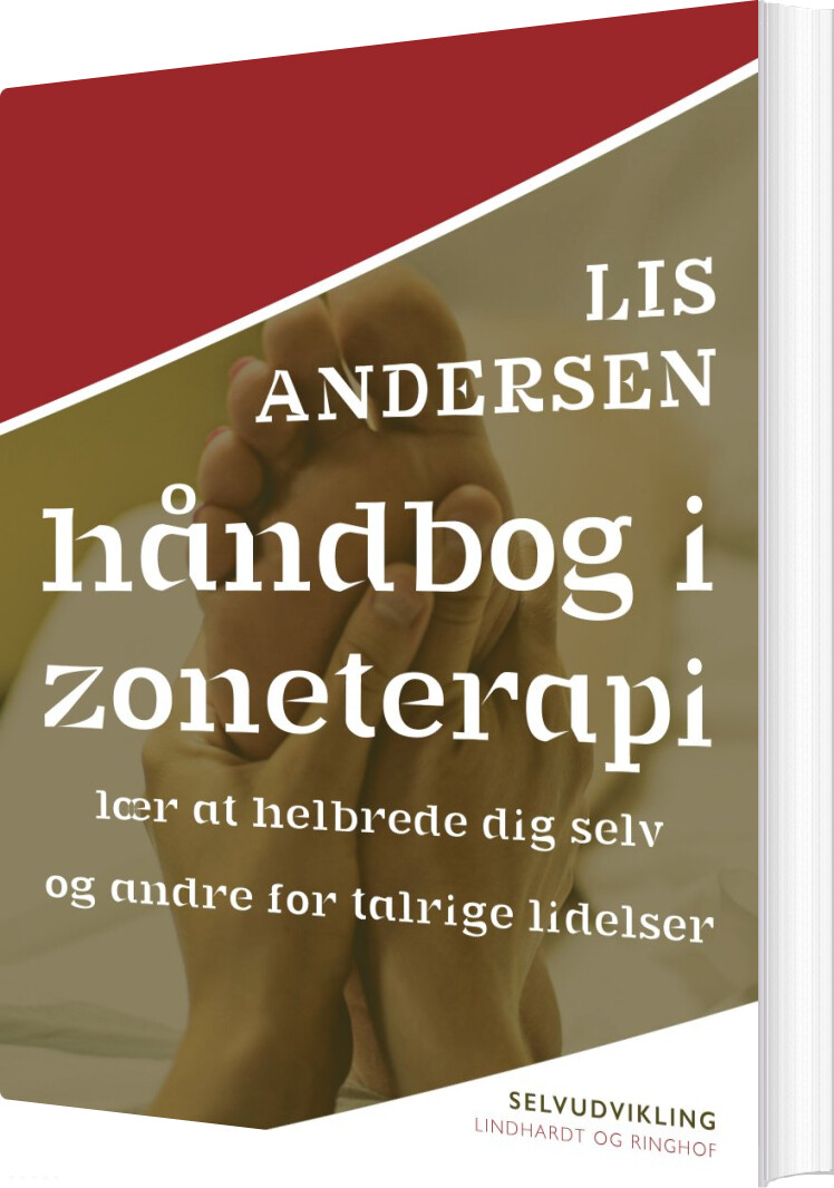 Håndbog I Zoneterapi - Lis Andersen - Bog - Saga