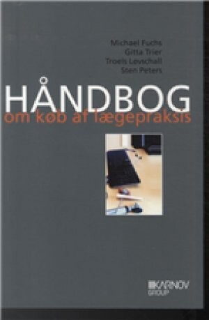 Håndbog Om Køb Af Lægepraksis - Michael Fuchs - Bog - Karnov Group