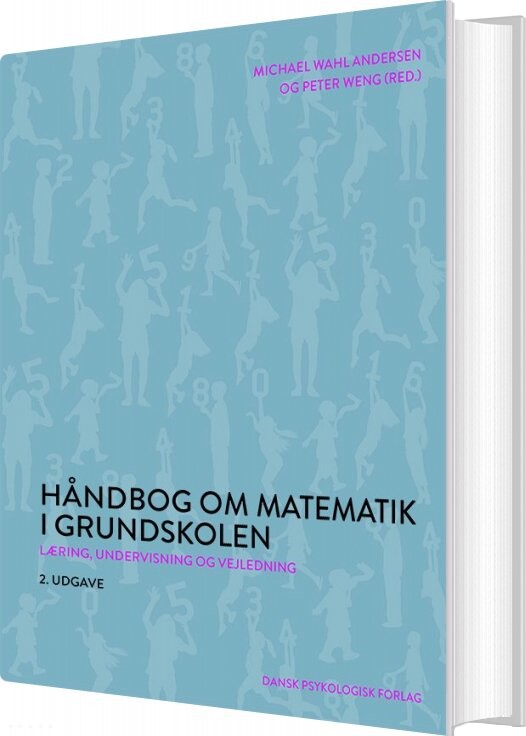 Håndbog Om Matematik I Grundskolen - Michael Wahl Andersen - Bog - Dansk Psykologisk Forlag
