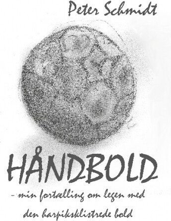 Håndbold - Peter Schmidt - Bog - Books On Demand