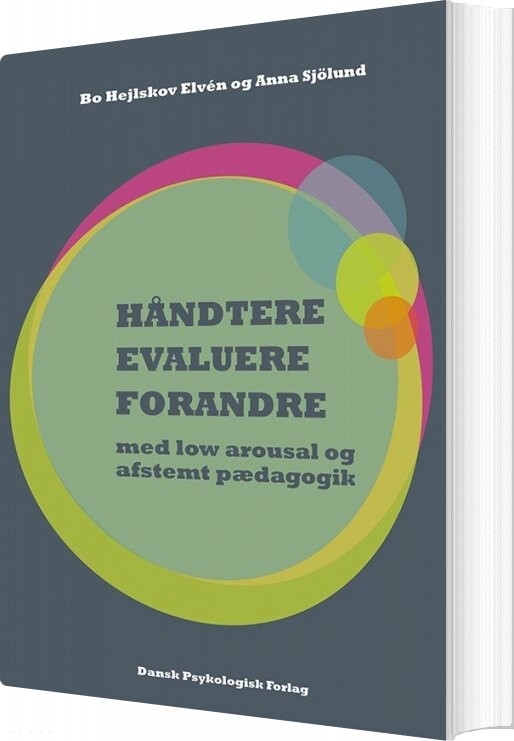 Håndtere, Evaluere, Forandre - Bo Hejlskov Elvén - Bog - Dansk Psykologisk Forlag