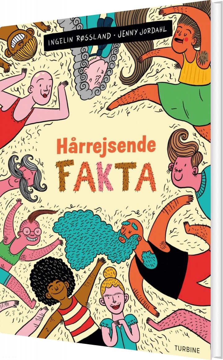 Hårrejsende Fakta - Ingelin Røssland - Bog - Turbine