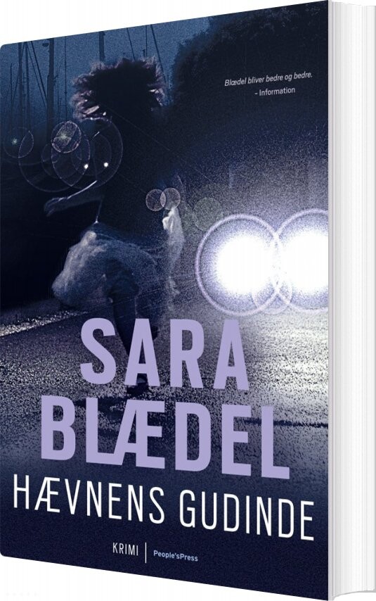 Hævnens Gudinde - Sara Blædel - Bog - Peoples Press