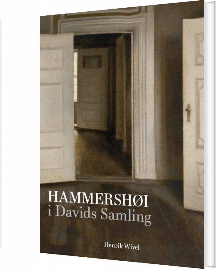 Hammershøi I Davids Samling - Henrik Wivel - Bog - Strandberg Publishing