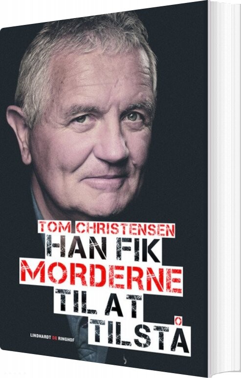 Han Fik Morderne Til At Tilstå - Tom Christensen - Bog - Saga