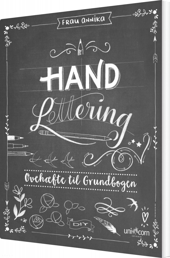 Hand Lettering øvehæftet Til Grundbogen - Frau Annika - Bog - Unicorn