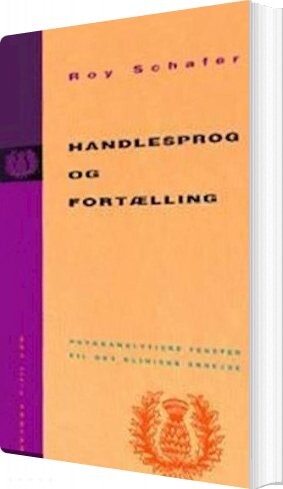 Handlesprog Og Fortælling - Roy Schafer - Bog - Hans Reitzels Forlag