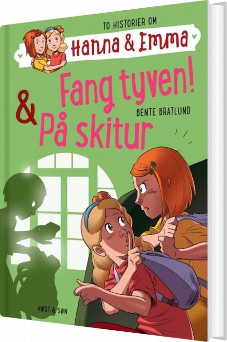 Hanna & Emma 5. Fang Tyven/på Skitur - Bente Bratlund - Bog - Høst & Søn