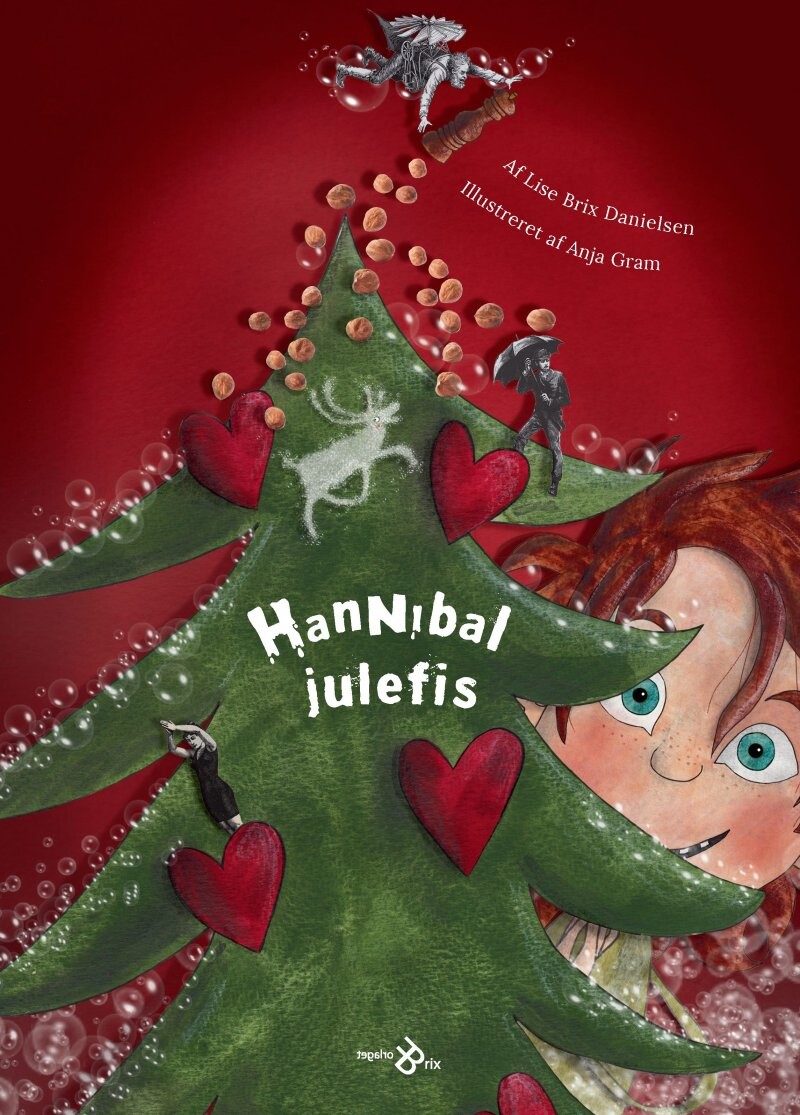 Hannibal Julefis - Lise Brix Danielsen - Bog - Forlaget Brix