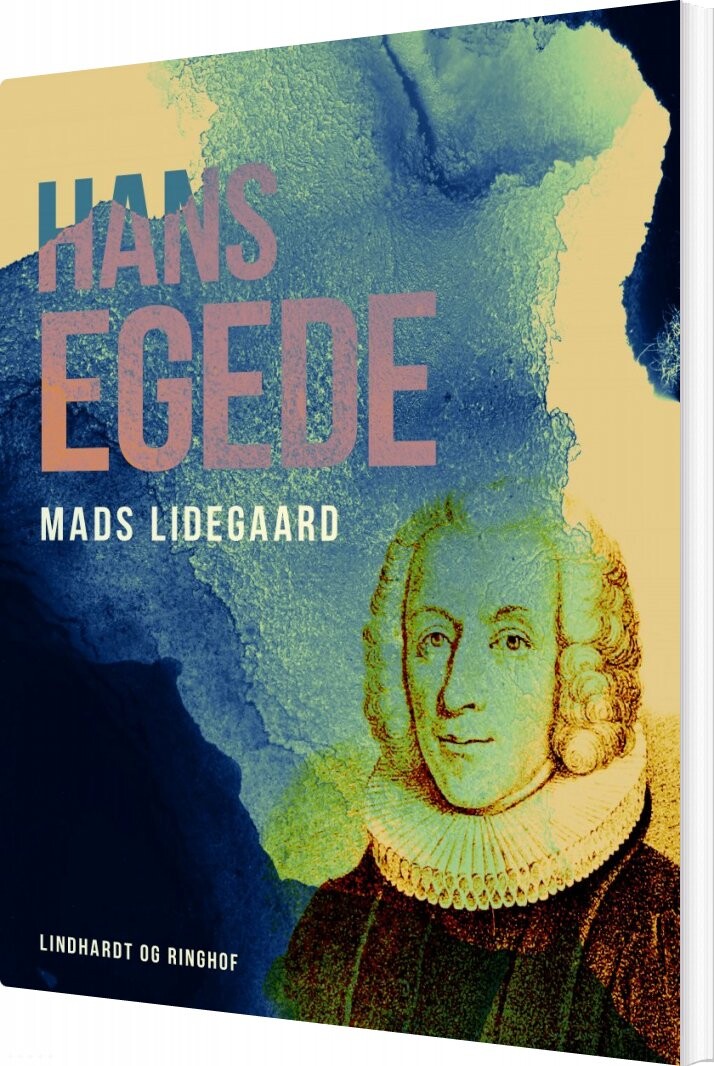 Hans Egede - Mads Lidegaard - Bog - Saga