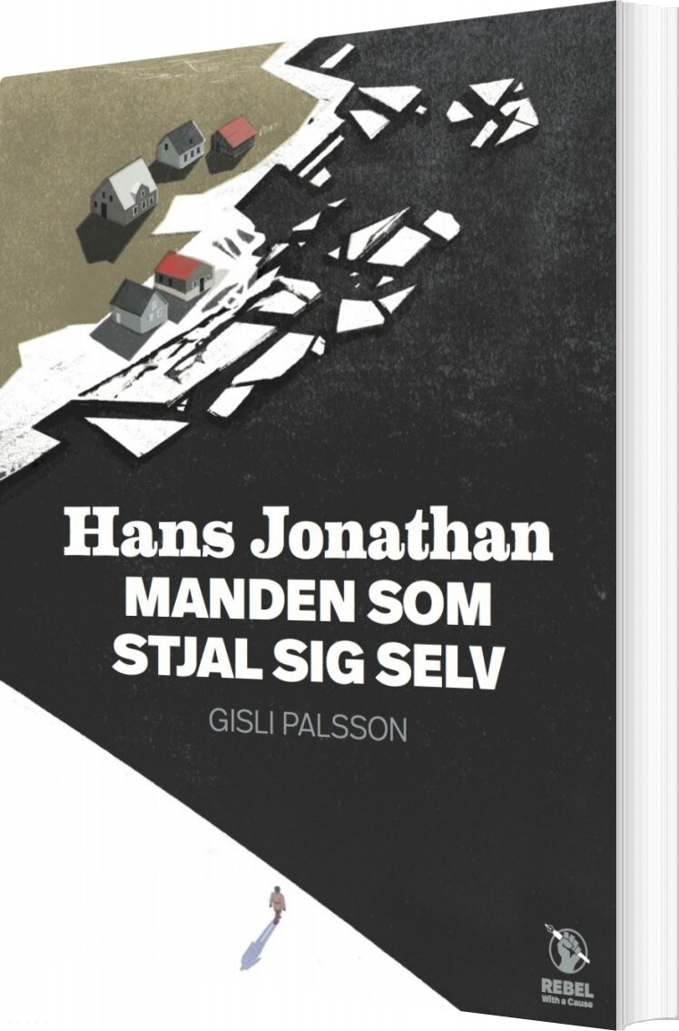Hans Jonathan - Gisli Palsson - Bog - Rebel With A Cause