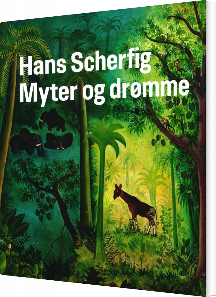 Hans Scherfig. Myter Og Drømme - Andrea Rygg Karberg - Bog - Nivaagaards Malerisamling