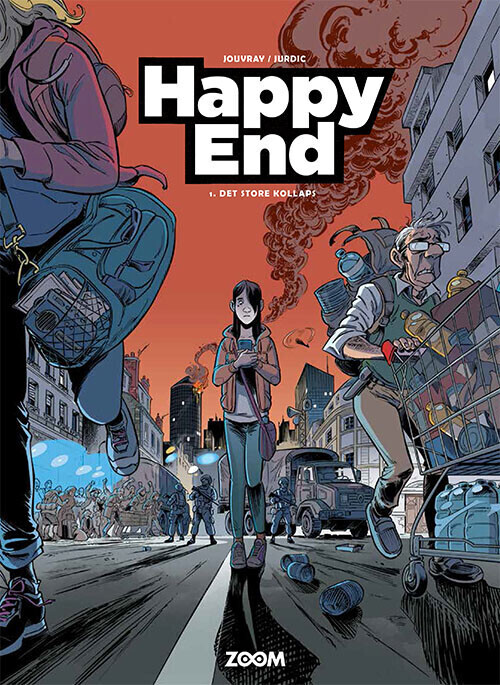 Happy End 1: Det Store Kollaps - Jouvrai - Bog - Forlaget Zoom