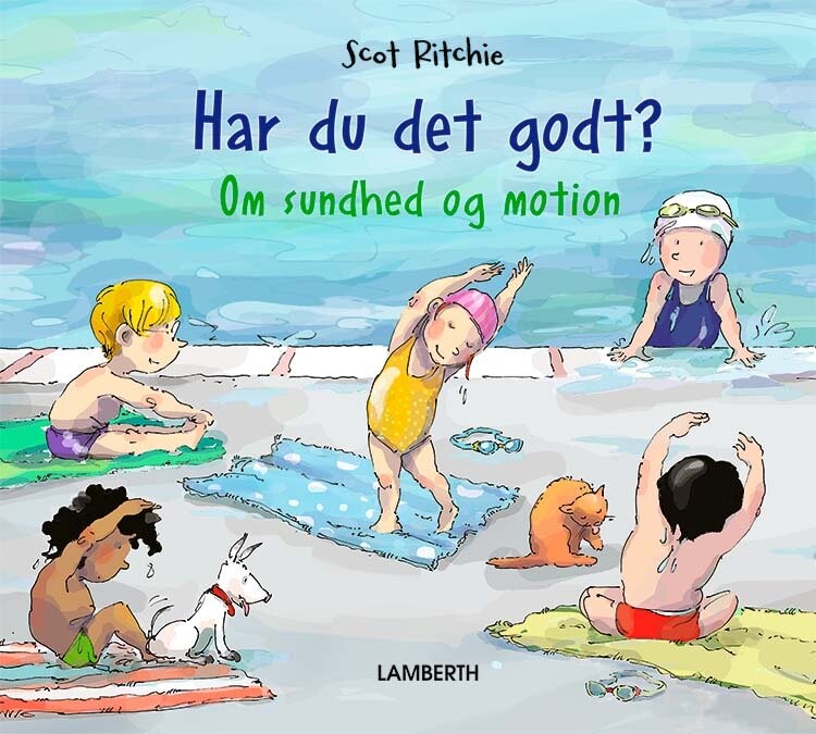 Har Du Det Godt? - Scot Ritchie - Bog - Lamberth