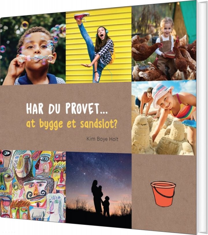 Har Du Prøvet At Bygge Et Sandslot - Kim Boye Holt - Bog - Vaerkstadt