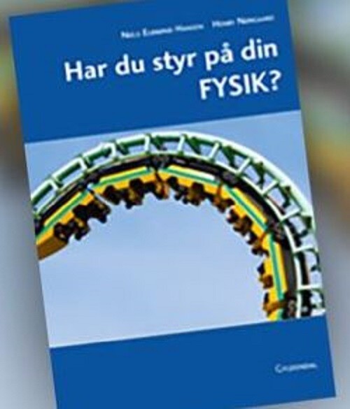 Har Du Styr På Din Fysik? - Henry Nørgaard - Bog - Systime
