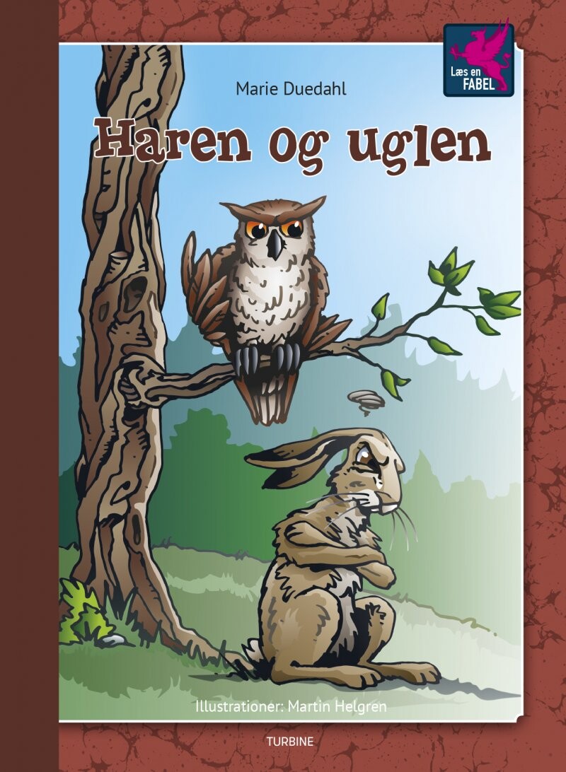 Haren Og Uglen - Marie Duedahl - Bog - Turbine