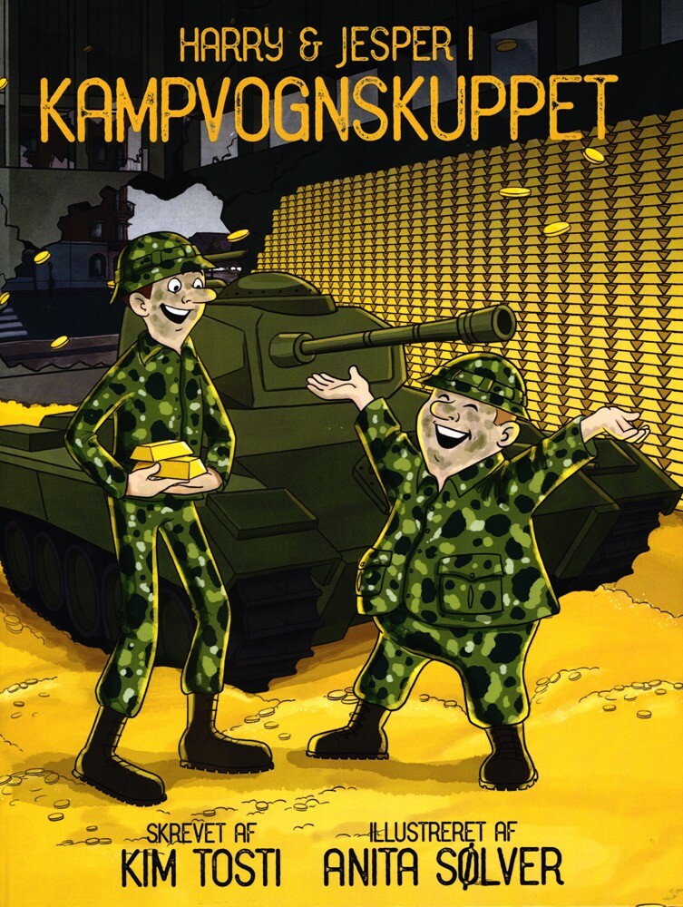 Harry Og Jesper I Kampvognskuppet - Kim Tosti - Bog