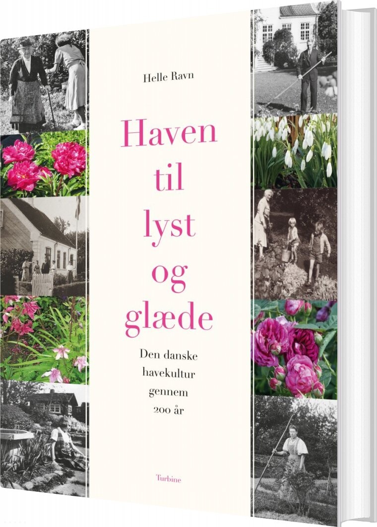 Haven Til Lyst Og Glæde - Helle Ravn - Bog - Turbine