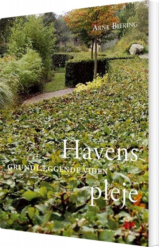 Havens Pleje - Arne Biering - Bog - Erhvervsskolernes Forlag