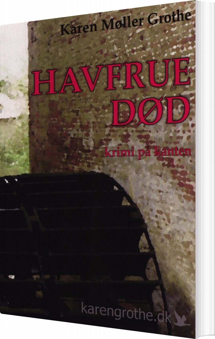 Havfrue Død - Karen Møller Grothe - Bog - Karengrothe.dk