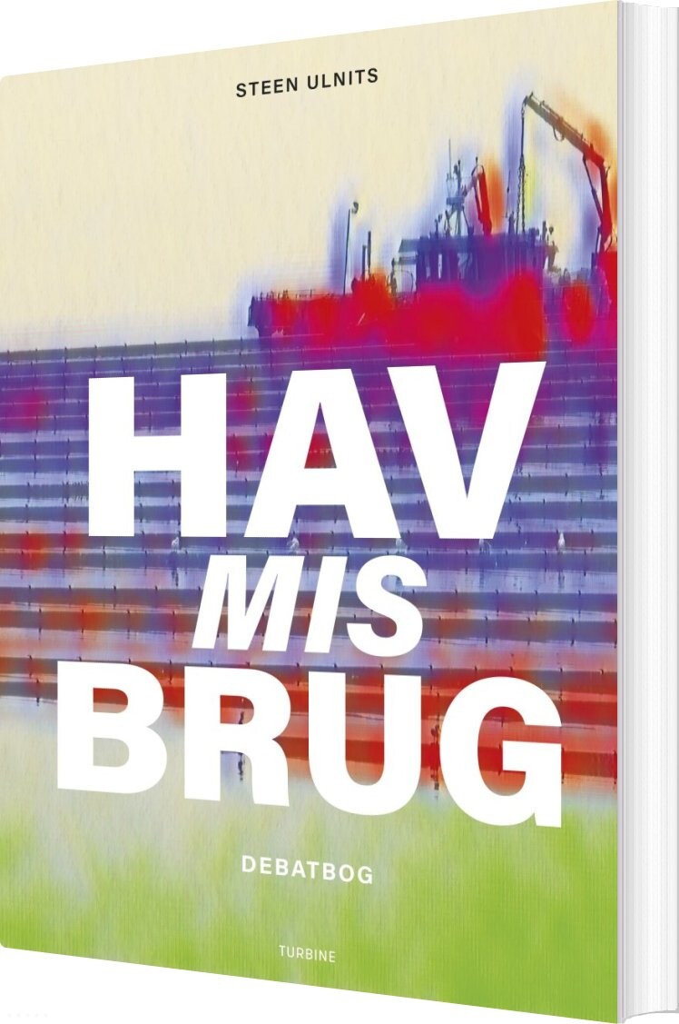 Havmisbrug - Steen Ulnits - Bog - Turbine