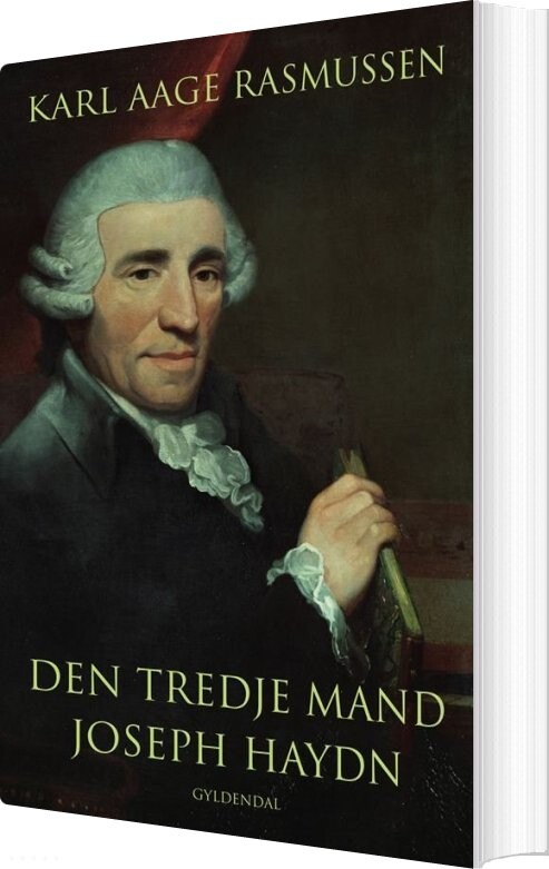 Haydn / Den Tredje Mand - Karl Aage Rasmussen - Bog - Gyldendal