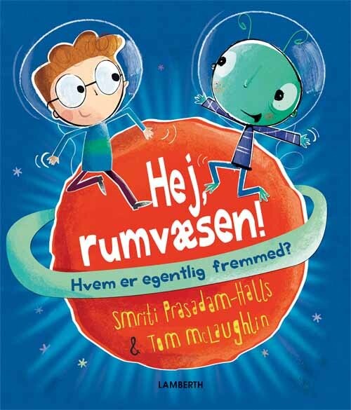 Hej, Rumvæsen - Smriti Prasadam-halls - Bog - Lamberth