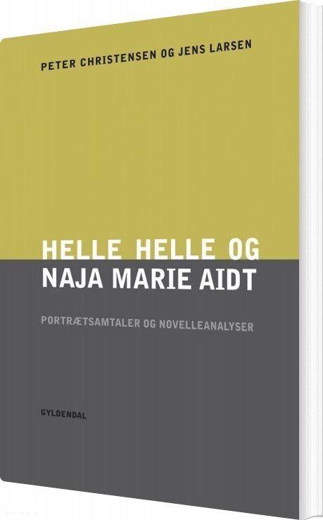Helle Helle Og Naja Marie Aidt - Peter Christensen - Bog - Gyldendal