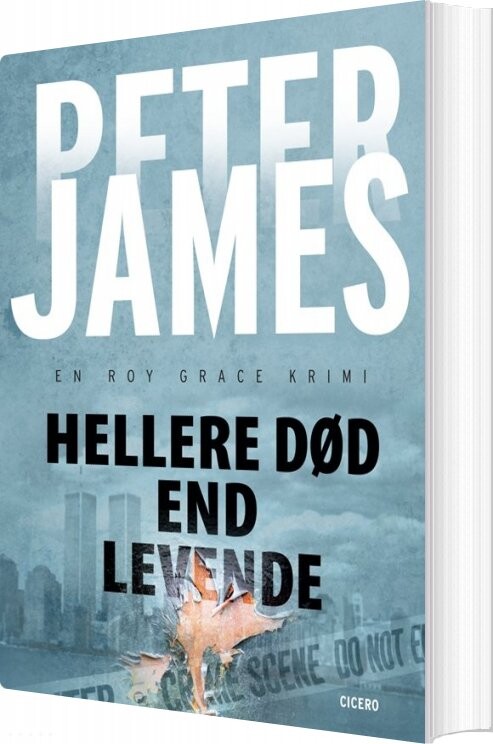 Hellere Død End Levende - Peter James - Bog - Cicero