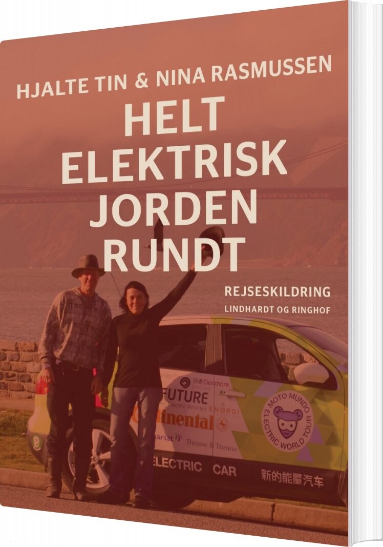 Helt Elektrisk Jorden Rundt - Nina Rasmussen - Bog - Saga
