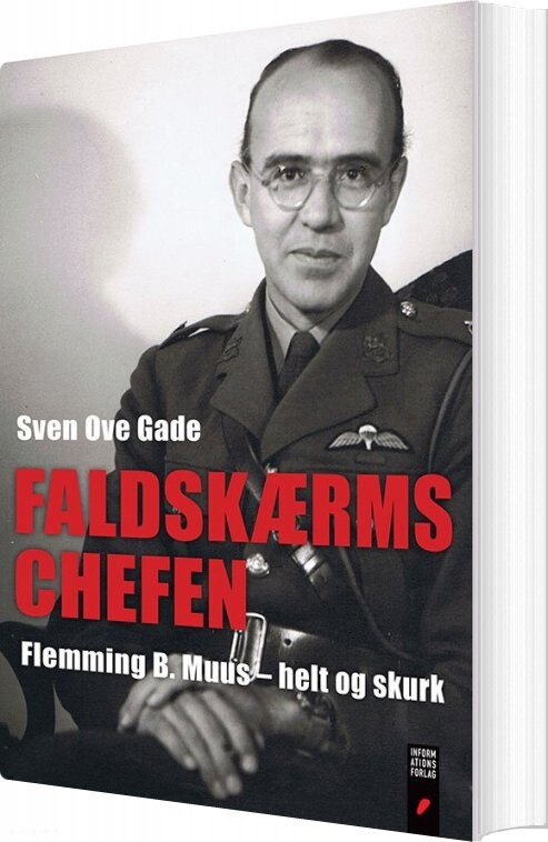Faldskærmschefen - Sven Ove Gade - Bog - Informations Forlag