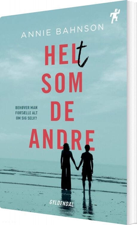 Helt Som De Andre - Annie Bahnson - Bog - Gyldendal