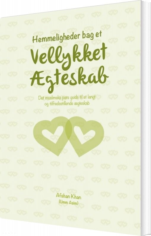 Hemmeligheder Bag Et Vellykket ægteskab - Afshan Khan - Bog - Vision Books