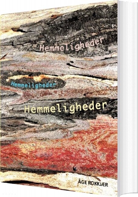 Hemmeligheder - åge Rokkjær - Bog - Books On Demand