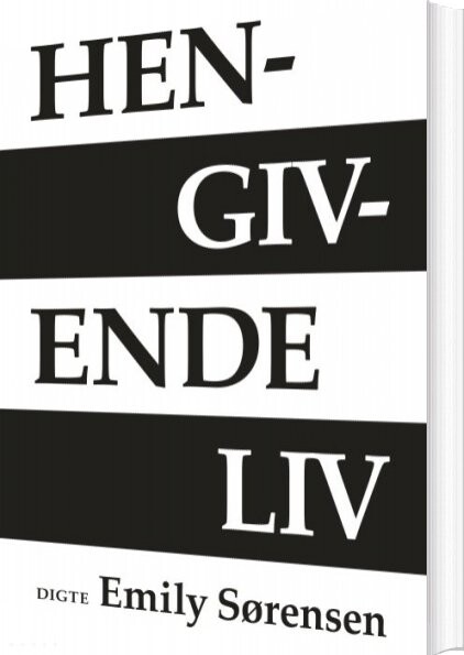 Hengivende Liv - Emily Sørensen - Bog - Books On Demand