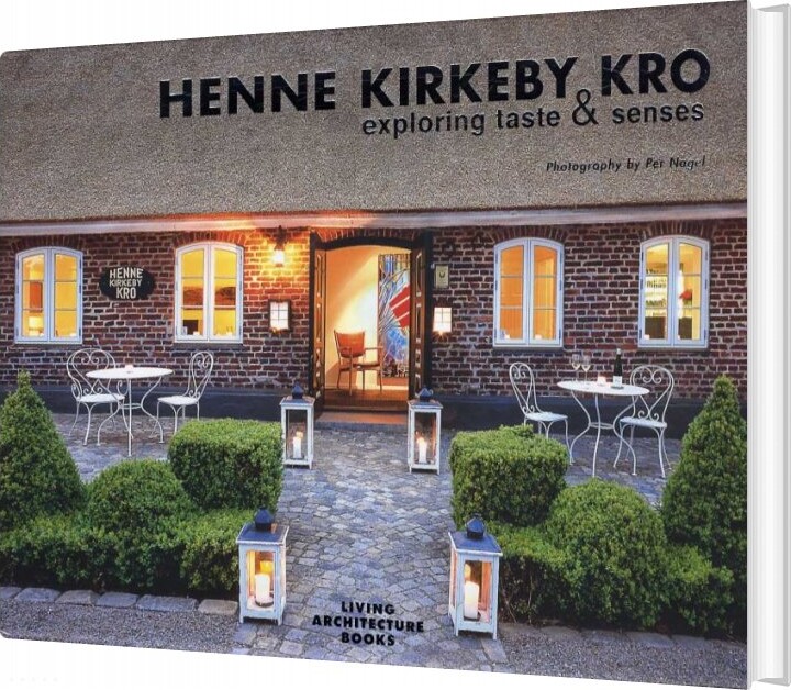 Henne Kirkeby Kro - Jørgen Leth - English Book - Living Architecture