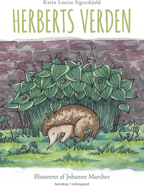 Herberts Verden - Karin Louise Sigurskjold - Bog - Mellemgaard