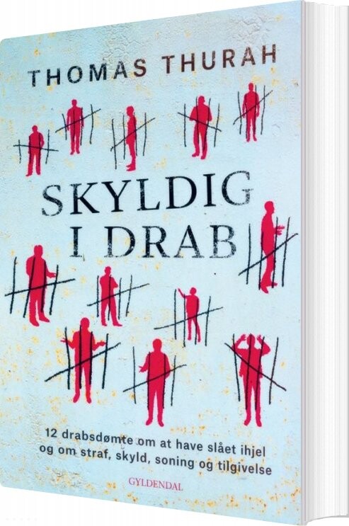 Herstedvester - Samtaler Om Skyld Og Skam - Thomas Thurah - Bog - Gyldendal