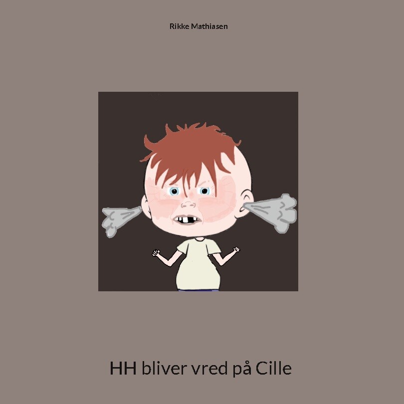 Hh Bliver Vred På Cille - Rikke Mathiasen - Bog - Books On Demand
