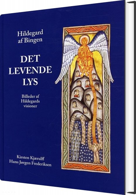 Hildegard Af Bingen, Det Levende Lys - Kirsten Kjærulff - Bog - Katolsk Forlag