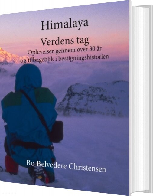 Himalaya - Verdens Tag - Bo Belvedere Christensen - Bog - Books On Demand