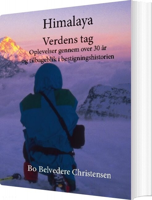 Himalaya Verdens Tag - Bo Belvedere Christensen - Bog - Books On Demand