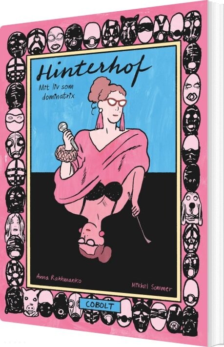 Hinterhof - Mit Liv Som Dominatrix - Anna Rakhmanko - Bog - Cobolt