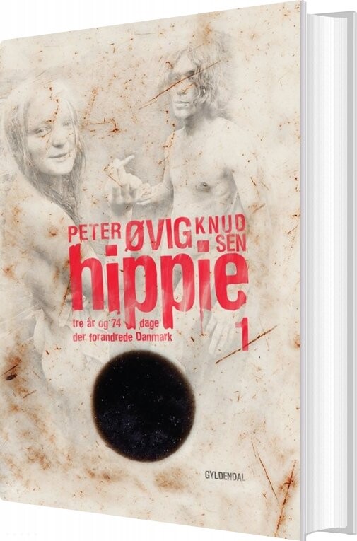 Hippie 1 - Peter øvig Knudsen - Bog - Gyldendal