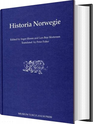 Historia Norwegie - Inger Ekrem - Bog - Museum Tusculanums Forlag