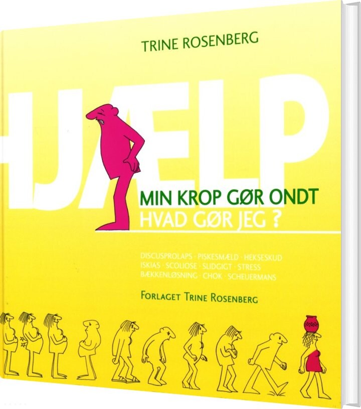 Hjælp Min Krop Gør Ondt Hvad Gør Jeg - Trine Rosenberg - Bog